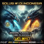 UCL300 | Koleksi Slot Menarik dalam Satu Platform