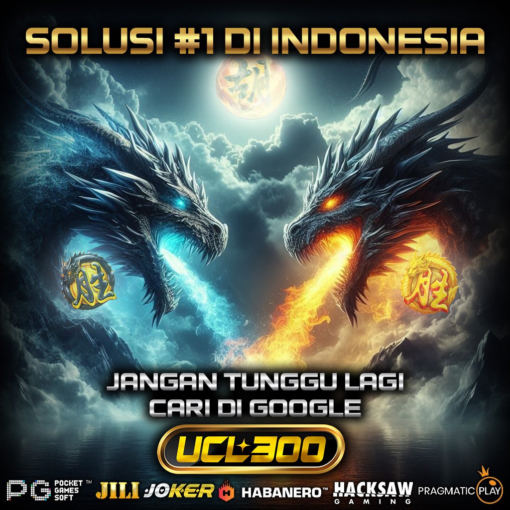 UCL300 | Koleksi Slot Menarik dalam Satu Platform